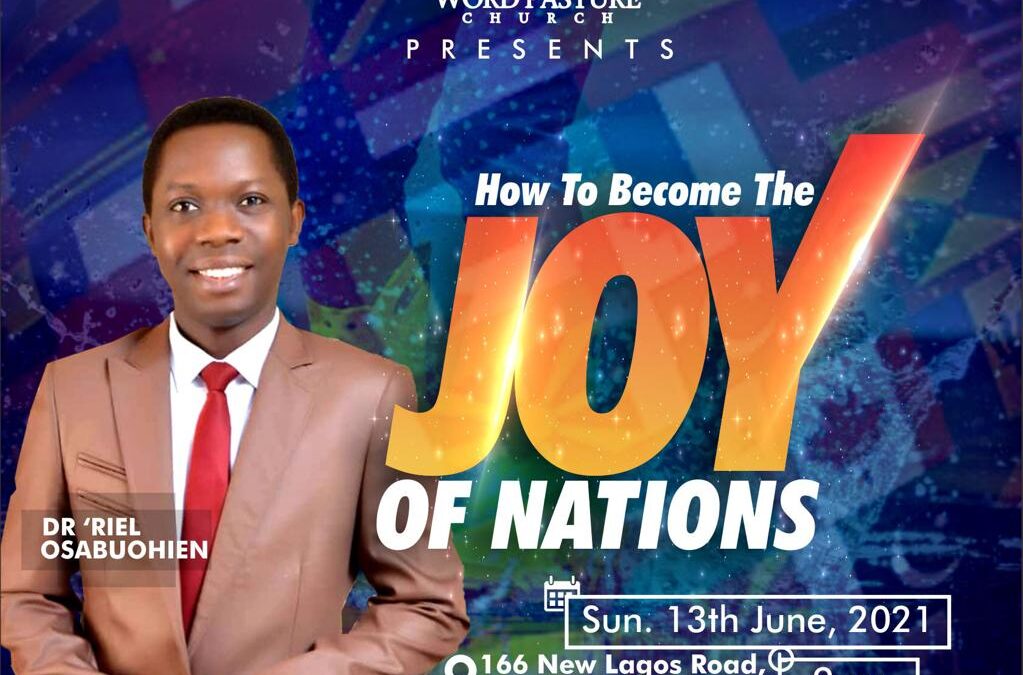 How To Become The Joy Of Nations