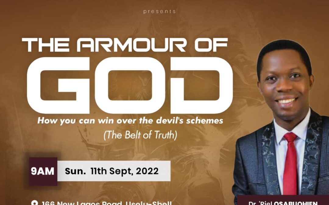 The Armour of God – How you can win over the devil’s schemes (The Belt of Truth)