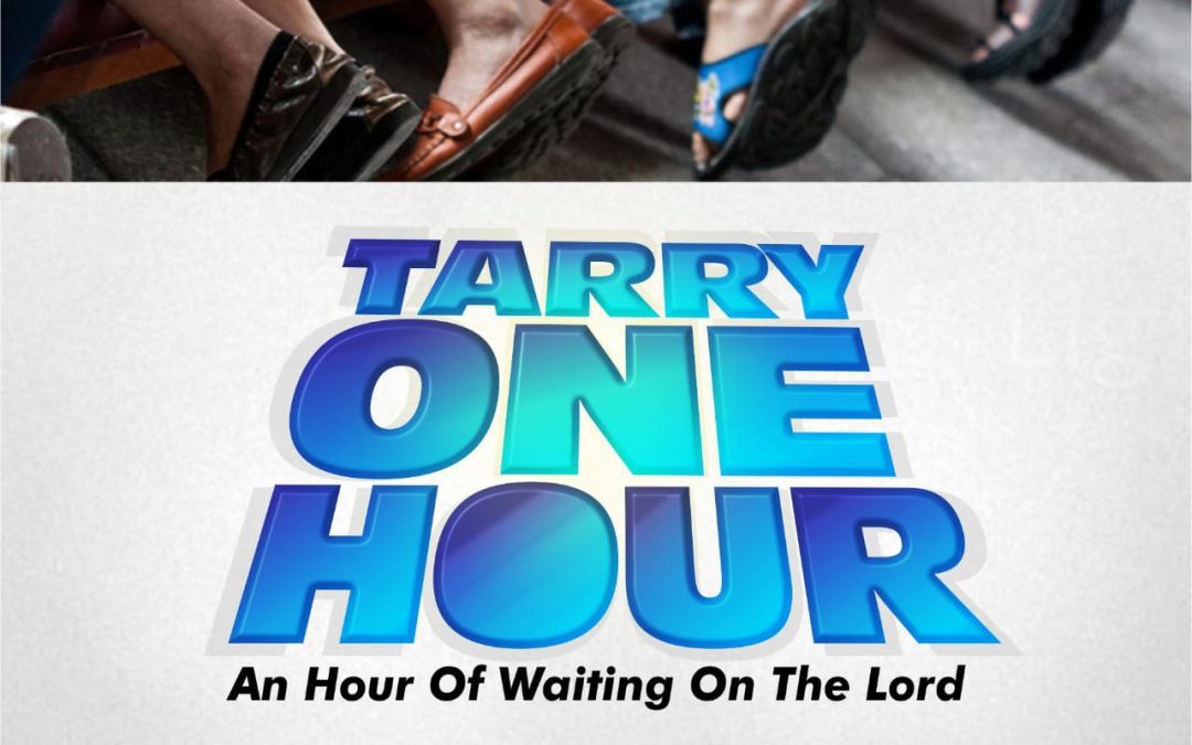 Tarry One Hour – June 2023