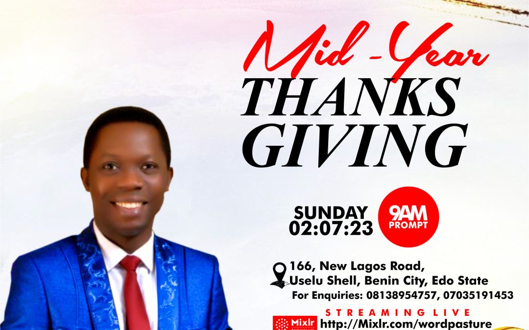 Mid Year Thanksgiving Service 2023